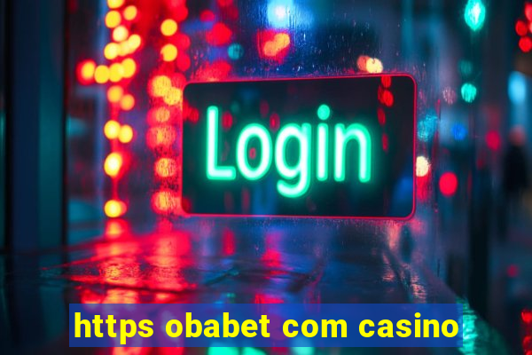 https obabet com casino